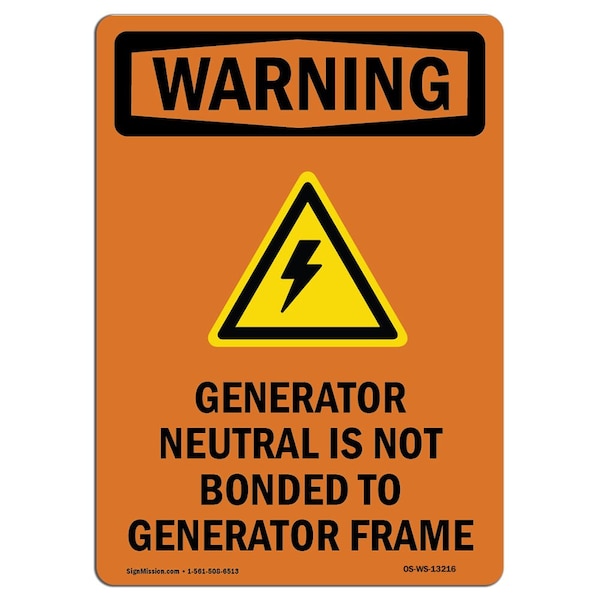 Safety Sign, OSHA WARNING, 5" Height, Generator Neutral, Portrait, 10PK
